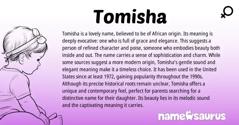 Infographic about Tomisha name meaning, Tomisha is a name from African origin(s).