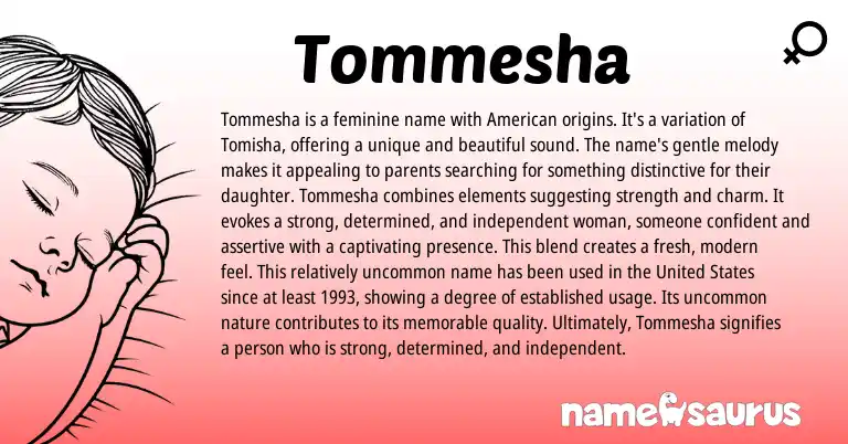 Infographic about Tommesha name meaning, Tommesha is a name from Other origin(s).