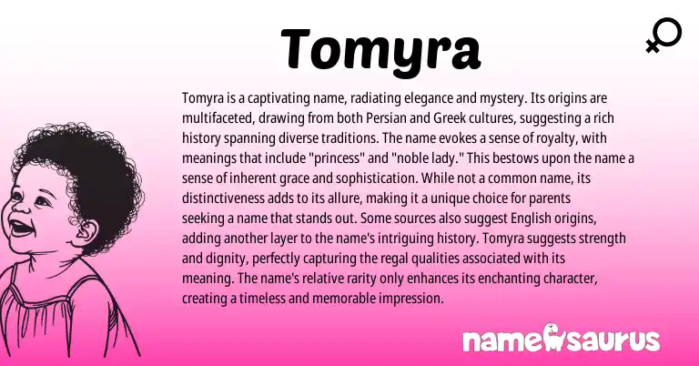 Infographic about Tomyra name meaning, Tomyra is a name from Greek, Persian origin(s).