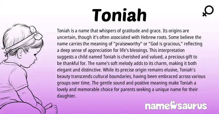 Infographic about Toniah name meaning, Toniah is a name from Hebrew origin(s).