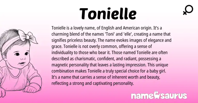 Infographic about Tonielle name meaning, Tonielle is a name from English origin(s).