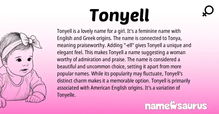 Infographic about Tonyell name meaning, Tonyell is a name from Greek, English origin(s).
