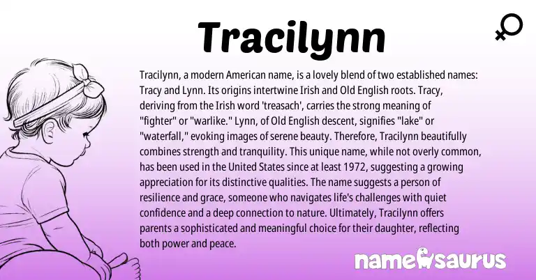 Infographic about Tracilynn name meaning, Tracilynn is a name from English, Irish origin(s).