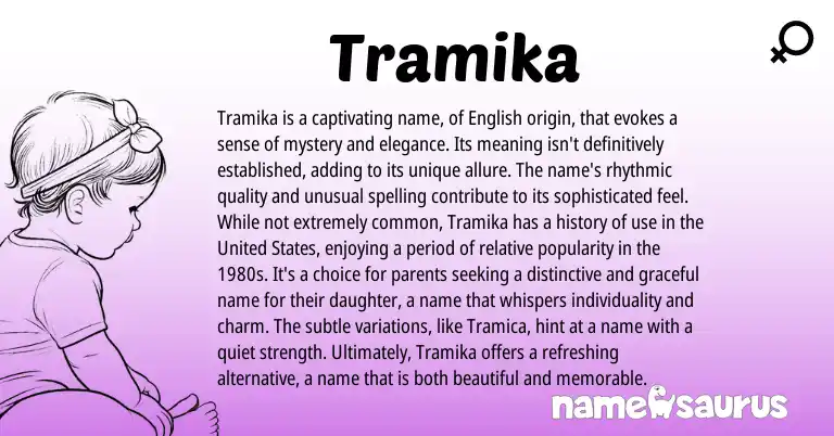 Infographic about Tramika name meaning, Tramika is a name from Other origin(s).