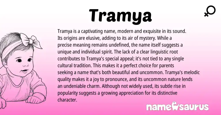 Infographic about Tramya name meaning, Tramya is a name from Other origin(s).