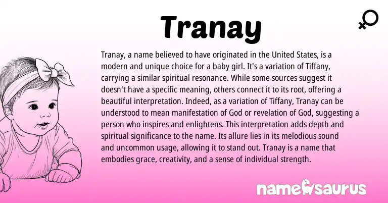 Infographic about Tranay name meaning, Tranay is a name from English origin(s).
