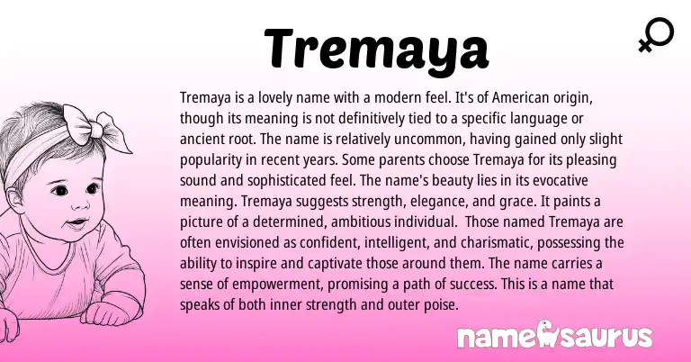Infographic about Tremaya name meaning, Tremaya is a name from Other origin(s).