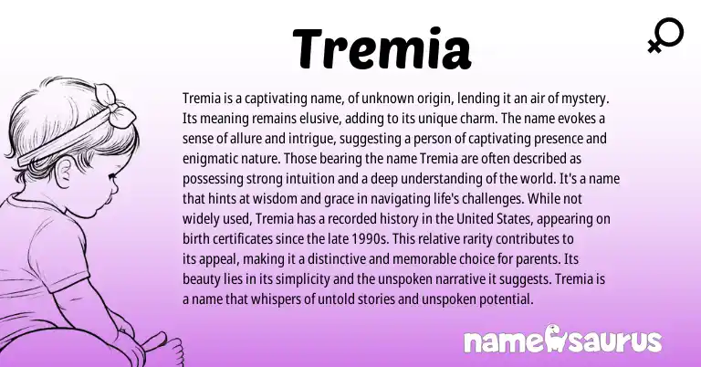 Infographic about Tremia name meaning, Tremia is a name from Other origin(s).