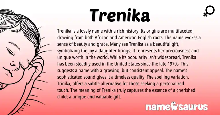 Infographic about Trenika name meaning, Trenika is a name from African origin(s).