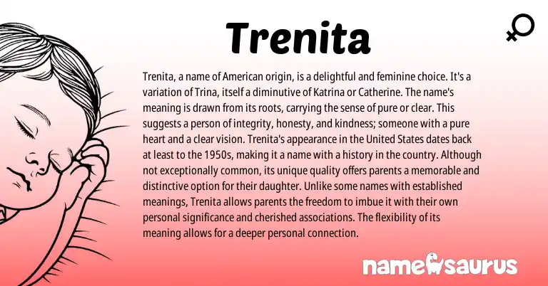 Infographic about Trenita name meaning, Trenita is a name from American origin(s).