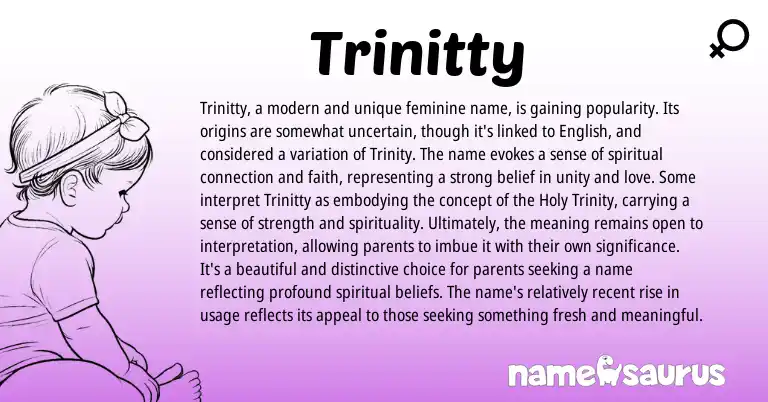 Infographic about Trinitty name meaning, Trinitty is a name from Other origin(s).