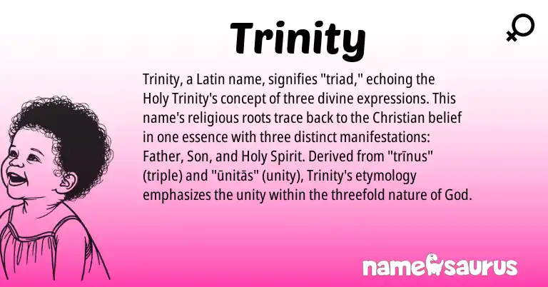 Infographic about Trinity name meaning, Trinity is a name from Latin origin(s).