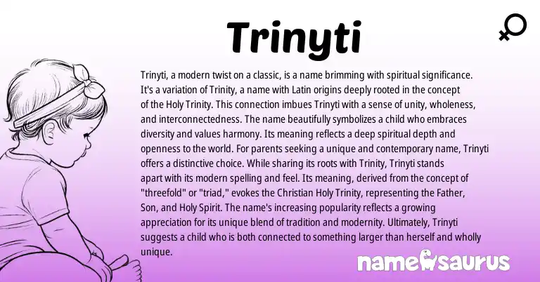 Infographic about Trinyti name meaning, Trinyti is a name from Latin origin(s).