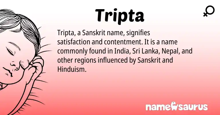 Infographic about Tripta name meaning, Tripta is a name from Sri Lanka, Hinduism, Sanskrit origin(s).