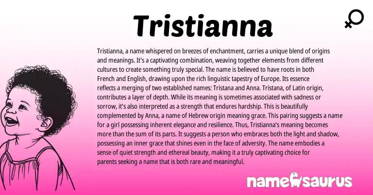 Infographic about Tristianna name meaning, Tristianna is a name from Latin, Hebrew origin(s).