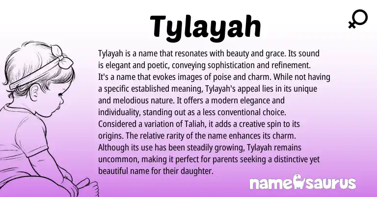 Infographic about Tylayah name meaning, Tylayah is a name from Other origin(s).