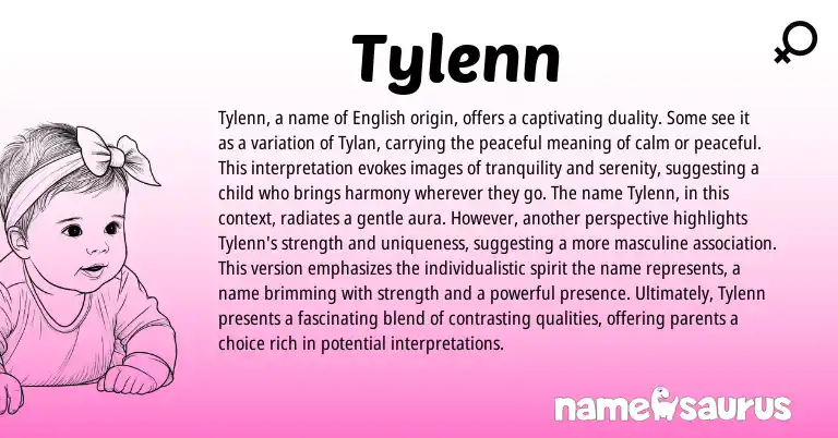 Infographic about Tylenn name meaning, Tylenn is a name from English origin(s).