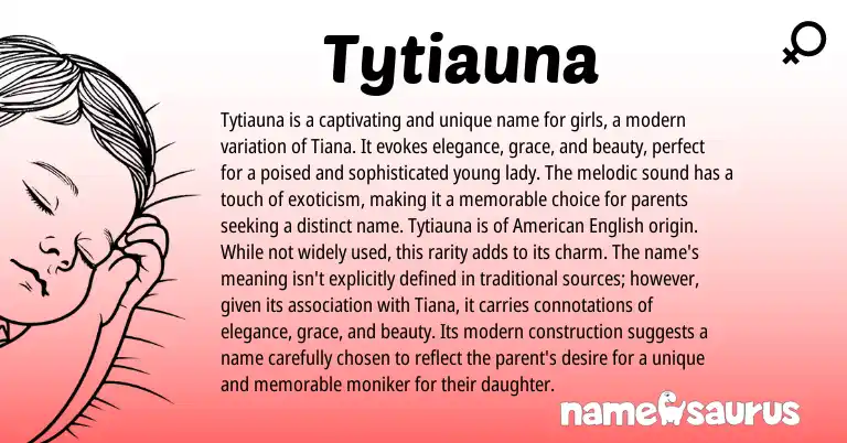 Infographic about Tytiauna name meaning, Tytiauna is a name from Other origin(s).