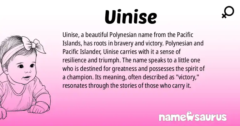 Infographic about Uinise name meaning, Uinise is a name from Polynesian, Pacific Islander origin(s).