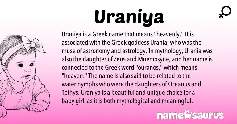 Infographic about Uraniya name meaning, Uraniya is a name from Greek origin(s).