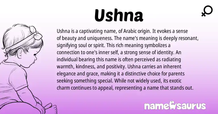 Infographic about Ushna name meaning, Ushna is a name from Persian, Arabic origin(s).