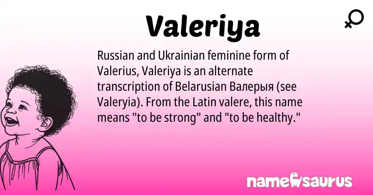 Infographic about Valeriya name meaning, Valeriya is a name from Russian, Latin, Ukrainian, Belarusian origin(s).