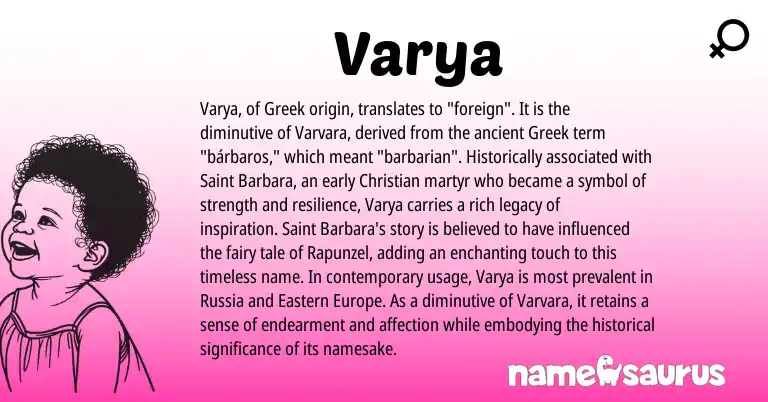 Infographic about Varya name meaning, Varya is a name from Greek origin(s).
