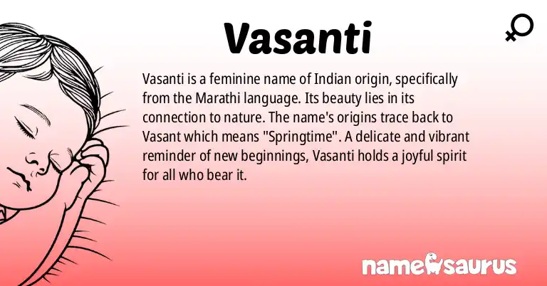 Infographic about Vasanti name meaning, Vasanti is a name from Indian, Marathi origin(s).