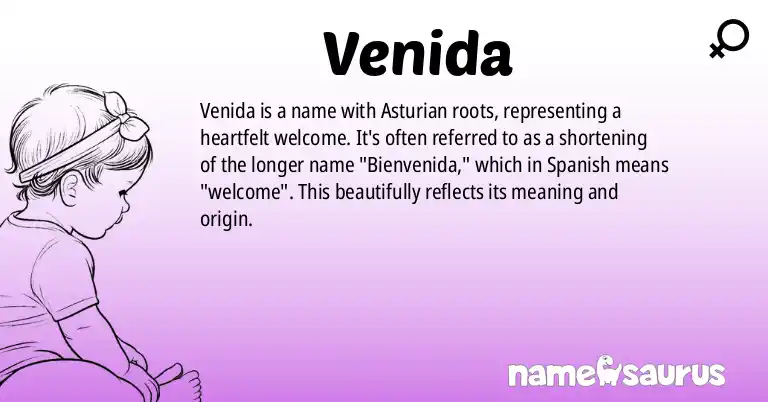 Infographic about Venida name meaning, Venida is a name from Asturian origin(s).