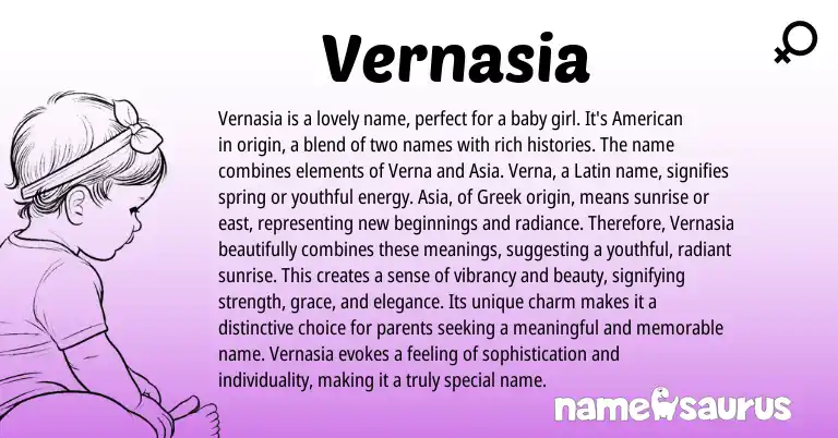 Infographic about Vernasia name meaning, Vernasia is a name from Greek, Latin origin(s).