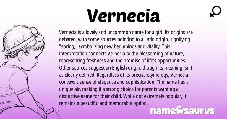 Infographic about Vernecia name meaning, Vernecia is a name from Latin origin(s).