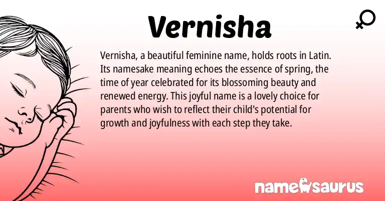 Infographic about Vernisha name meaning, Vernisha is a name from Latin origin(s).