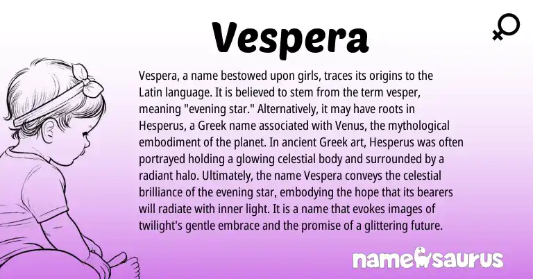 Infographic about Vespera name meaning, Vespera is a name from Latin, Greek origin(s).