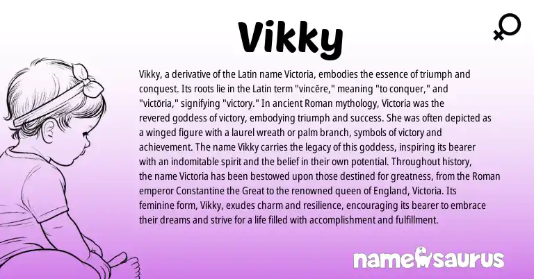 Infographic about Vikky name meaning, Vikky is a name from Roman, Latin, England origin(s).