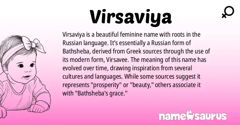 Infographic about Virsaviya name meaning, Virsaviya is a name from Russian origin(s).