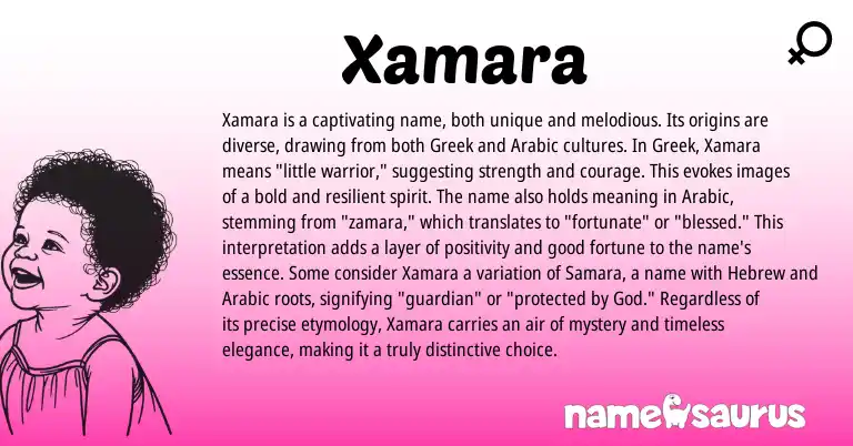 Infographic about Xamara name meaning, Xamara is a name from Greek, Arabic origin(s).