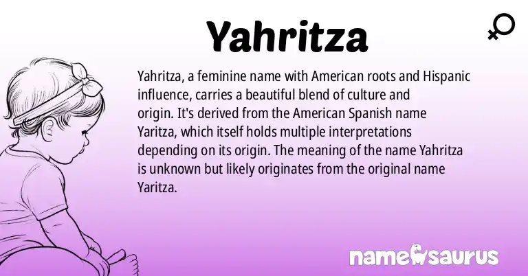 Infographic about Yahritza name meaning, Yahritza is a name from American (Hispanic) origin(s).