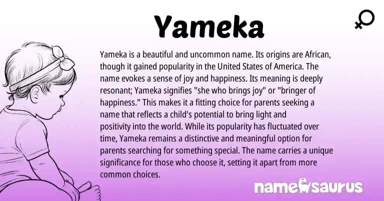 Infographic about Yameka name meaning, Yameka is a name from African, American origin(s).