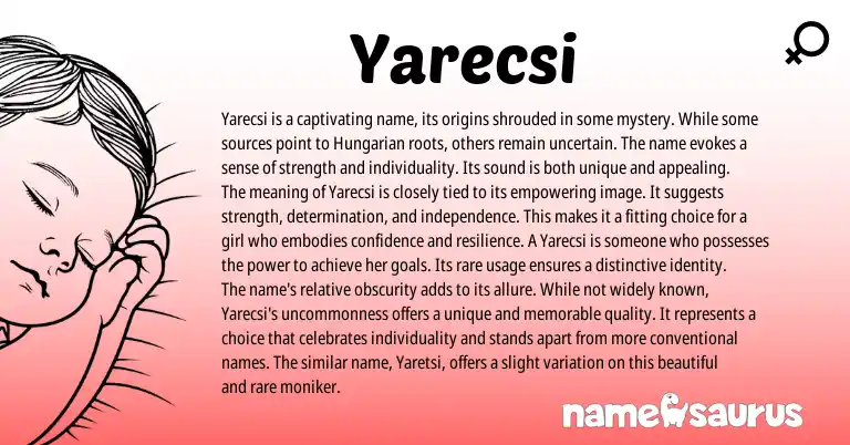 Infographic about Yarecsi name meaning, Yarecsi is a name from Hungarian origin(s).