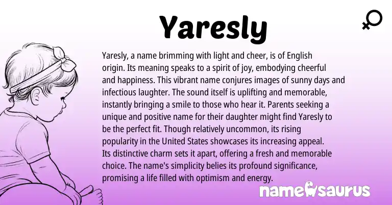 Infographic about Yaresly name meaning, Yaresly is a name from English origin(s).