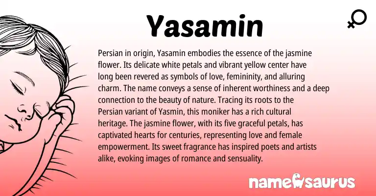 Infographic about Yasamin name meaning, Yasamin is a name from Persian origin(s).