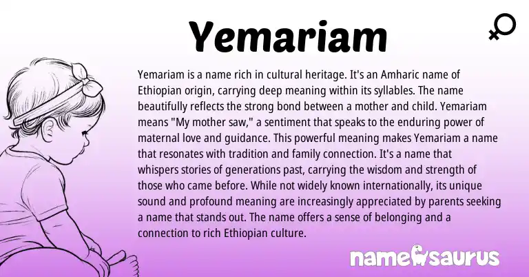 Infographic about Yemariam name meaning, Yemariam is a name from Ethiopian, Amharic origin(s).