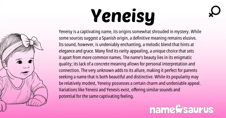 Infographic about Yeneisy name meaning, Yeneisy is a name from Other origin(s).