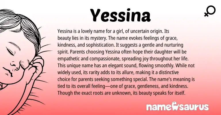 Infographic about Yessina name meaning, Yessina is a name from Other origin(s).