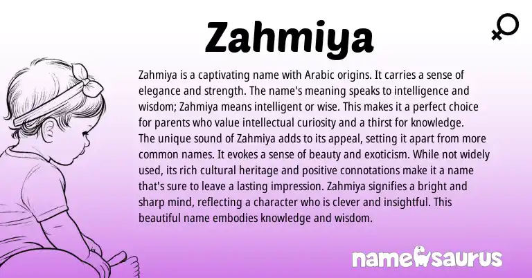 Infographic about Zahmiya name meaning, Zahmiya is a name from Arabic origin(s).
