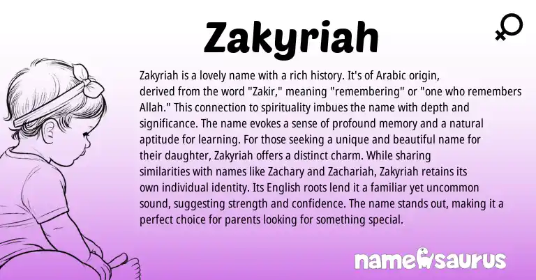 Infographic about Zakyriah name meaning, Zakyriah is a name from Hebrew, Arabic origin(s).