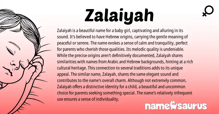 Infographic about Zalaiyah name meaning, Zalaiyah is a name from Hebrew, Arabic origin(s).