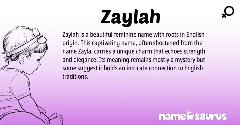 Infographic about Zaylah name meaning, Zaylah is a name from English origin(s).