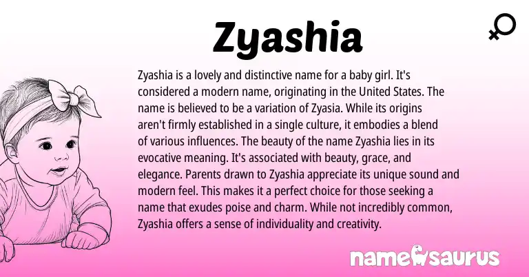 Infographic about Zyashia name meaning, Zyashia is a name from Other origin(s).