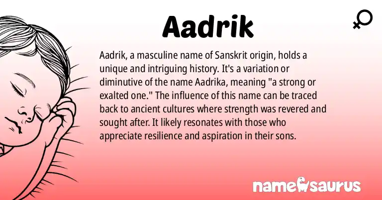 Infographic about Aadrik name meaning, Aadrik is a name from Sanskrit origin(s).
